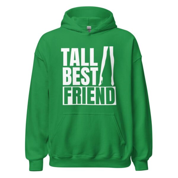 Tall Best Friend | Women Hoodie - Image 7