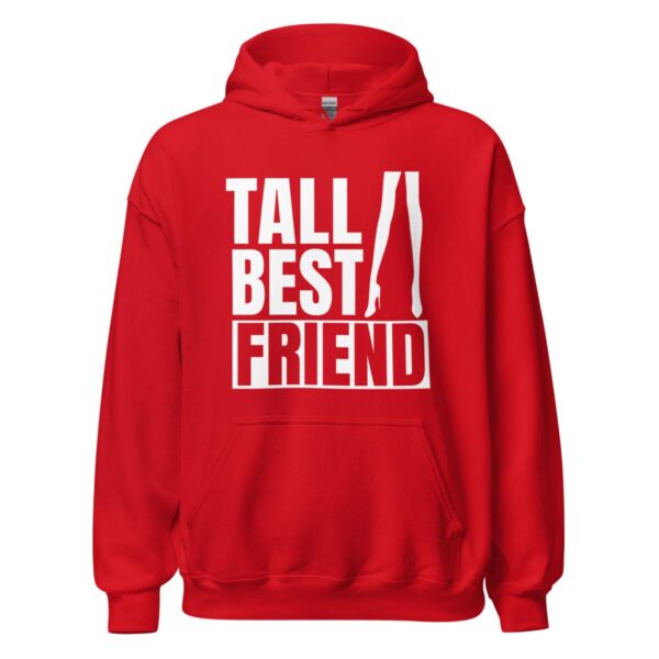 Tall Best Friend | Women Hoodie - Image 4